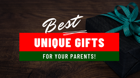 Best Gifts For Parents Who Have Everything